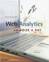 Web Analytics: An Hour a Day 2007 г Мягкая обложка, 480 стр ISBN 0470130652 инфо 6575a.